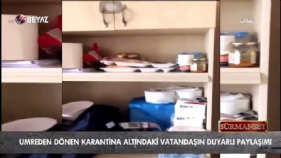 turker akinci - Umre'den dönen karantina altındaki vatandaşın duyarlı paylaşımı Videosu