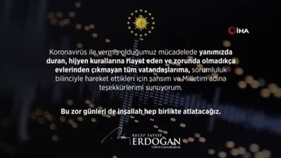  Cumhurbaşkanı Erdoğan: “Zorunlu olmadıkça kesinlikle evden dışarı çıkmamalısınız”