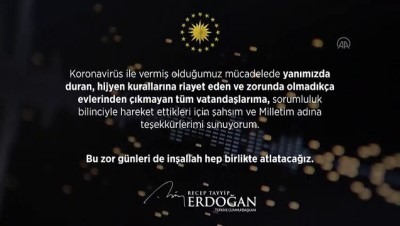 Cumhurbaşkanı Erdoğan'dan koronavirüs ile ilgili sesli mesaj - İSTANBUL