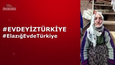  Elazığlı yaşlılardan 'Evimdeyim Türkiye' klibi