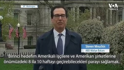 ABD Maliye Bakanı Mnuchin: 'Amerikalı çalışanlar 3 hafta içinde para göndermeye başlayacağız'