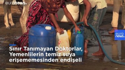 Sınır Tanımayan Doktorlar: Yemenlilerin yeterince içme suyu bile yok, ellerini nasıl yıkayacaklar?