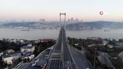  Sokağa çıkma kısıtlaması nedeniyle 15 Temmuz Şehitler Köprüsü boş kaldı