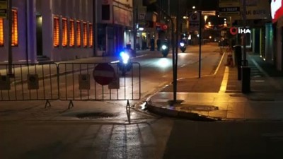   Sokağa çıkma kısıtlaması sonrası sokaklar boş kaldı