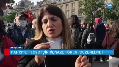 George Floyd İçin Paris’te Cenaze Töreni Düzenlendi
