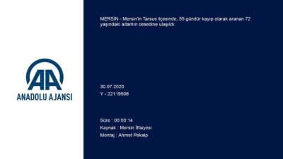 Mersin'de 55 gündür aranan yaşlı adamın cesedi bulundu