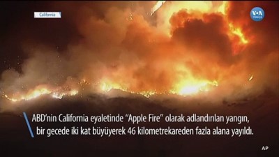 California’daki Yangında Binlerce Kişiye Tahliye