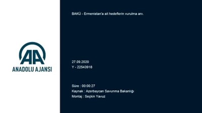 Ermenistan'a ait hedeflerin vurulma anı