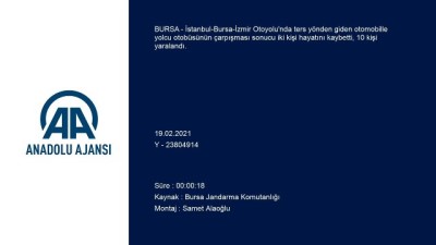 BURSA - Yolcu otobüsü ile otomobilin çarpışması sonucu iki kişi yaşamını yitirdi, 10 kişi yaralandı