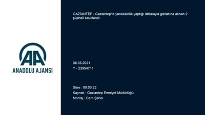 GAZİANTEP - Yankesicilik yaptığı iddiasıyla yakalanan 2 şüpheli tutuklandı