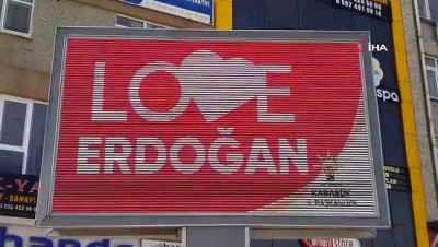  Karabük ve Zonguldak’ta “Love Erdoğan' görseli LED ekranlara yansıtıldı