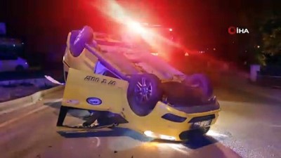  Ticari taksi takla attı, sürücüler kazayı ucuz atlattı