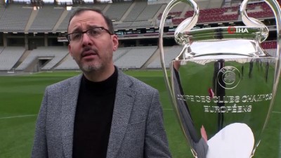 Bakan Kasapoğlu; 'UEFA Şampiyonlar Ligi Finali’ne hazırız'