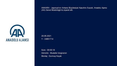 ANKARA - Japonya'nın Ankara Büyükelçisi Suzuki, AA'yı ziyaret etti