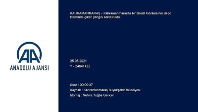 tekstil fabrikasi - KAHRAMANMARAŞ  - Tekstil fabrikasında çıkan yangın söndürüldü Videosu