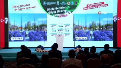  Bakan Kurum, “Türkiye genelinde 321 Millet Bahçesi'nin 57’si tamamlandı”
