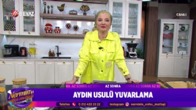 Nermin'in Enfes Mutfağı 6 Mayıs 2025